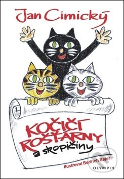 Kniha: Kočičí rošťárny (Jan Cimický). Olympia, 2019 Kniha: Kočičí rošťárny (Jan Cimický). Olympia, 2019