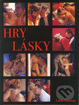 Kniha: Hry lásky (Linda Sonntag). Cesty, 2003 Kniha: Hry lásky (Linda Sonntag). Cesty, 2003