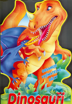Kniha: Dinosauři (SUN). SUN, 2009 Kniha: Dinosauři (SUN). SUN, 2009