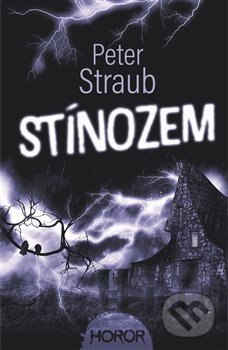 Kniha: Stínozem (Peter Straub). Fobos, 2020 Kniha: Stínozem (Peter Straub). Fobos, 2020