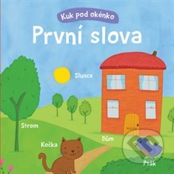 Kniha: První slova (Kelly Caswell). Svojtka&Co., 2019 Kniha: První slova (Kelly Caswell). Svojtka&Co., 2019