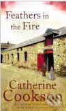 Kniha: Feathers In The Fire (Catherine Cookson). Corgi Books, 2008 Kniha: Feathers In The Fire (Catherine Cookson). Corgi Books, 2008