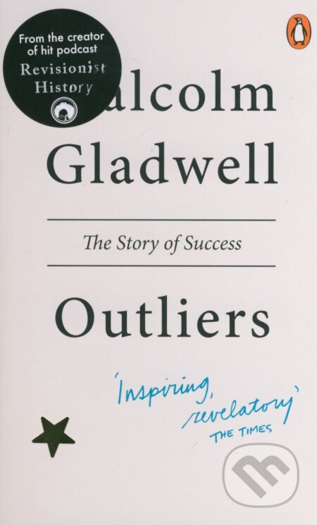 Kniha: Outliers (Malcolm Gladwell), 2008 Kniha: Outliers (Malcolm Gladwell), 2008