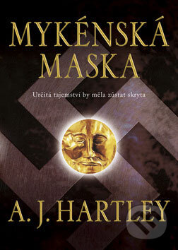 Kniha: Mykénská maska (A.J. Hartley). BB/art, 2009 Kniha: Mykénská maska (A.J. Hartley). BB/art, 2009