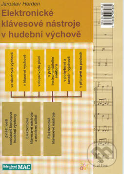 Kniha: Elektronické klávesové nástroje v hudební výchově (MAC). MAC Kniha: Elektronické klávesové nástroje v hudební výchově (MAC). MAC