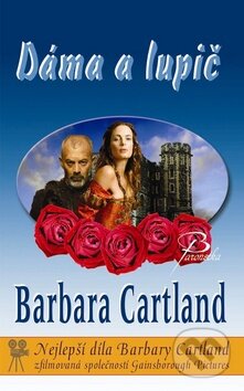 Kniha: Dáma a lupič (Barbara Cartland). Baronet, 2009 Kniha: Dáma a lupič (Barbara Cartland). Baronet, 2009
