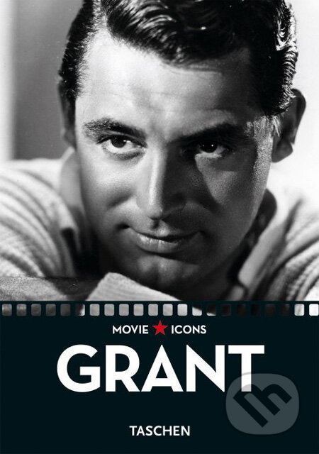 Kniha: Cary Grant (F. X. Feeney). Taschen, 2007 Kniha: Cary Grant (F. X. Feeney). Taschen, 2007