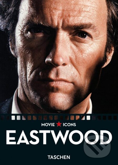 Kniha: Clint Eastwood (Douglas Keesey). Taschen, 2006 Kniha: Clint Eastwood (Douglas Keesey). Taschen, 2006