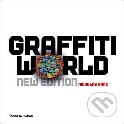Kniha: Graffiti World (Nicholas Ganz a Tristan Manco). Thames & Hudson, 2009 Kniha: Graffiti World (Nicholas Ganz a Tristan Manco). Thames & Hudson, 2009
