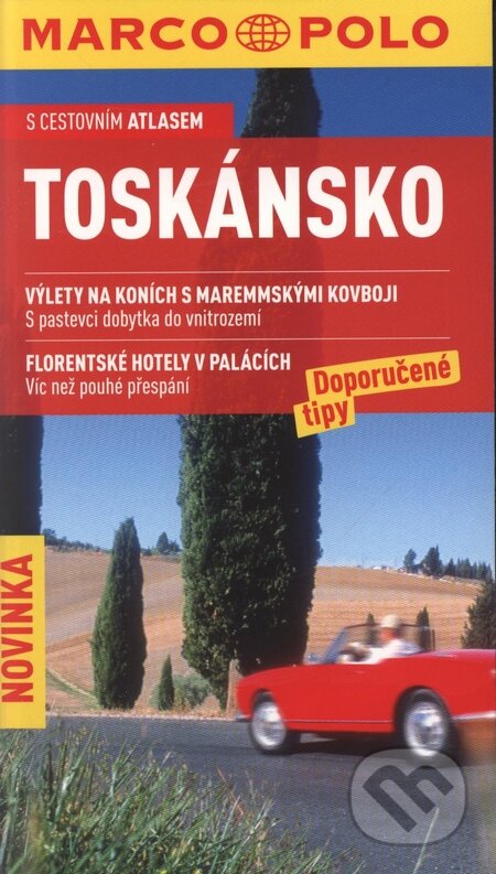 Kniha: Toskánsko (Thomas Migge). Marco Polo, 2008 Kniha: Toskánsko (Thomas Migge). Marco Polo, 2008