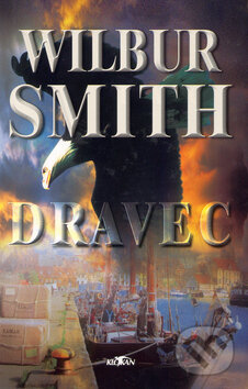 Kniha: Dravec (Wilbur Smith). Alpress, 1997 Kniha: Dravec (Wilbur Smith). Alpress, 1997