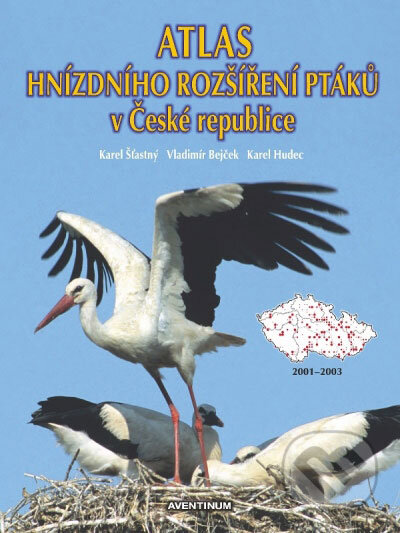 Kniha: Atlas hnízdního rozšíření ptáků v České republice (Karel Hudec, Karel Šťastný a Vladimír Bejček). Aventinum, 2006 Kniha: Atlas hnízdního rozšíření ptáků v České republice (Karel Hudec, Karel Šťastný a Vladimír Bejček). Aventinum, 2006