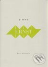 Kniha: Kus historie (Jimmi Ernst). Arbor vitae, 2009 Kniha: Kus historie (Jimmi Ernst). Arbor vitae, 2009