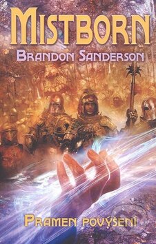 Kniha: Mistborn 2 (Brandon Sanderson). Talpress, 2009 Kniha: Mistborn 2 (Brandon Sanderson). Talpress, 2009