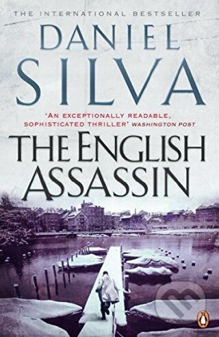 Kniha: The English Assassin (Daniel Silva). Penguin Books, 2009 Kniha: The English Assassin (Daniel Silva). Penguin Books, 2009