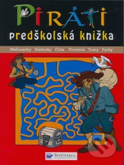 Piráti - predškolská knižka, Svojtka&Co., 2009