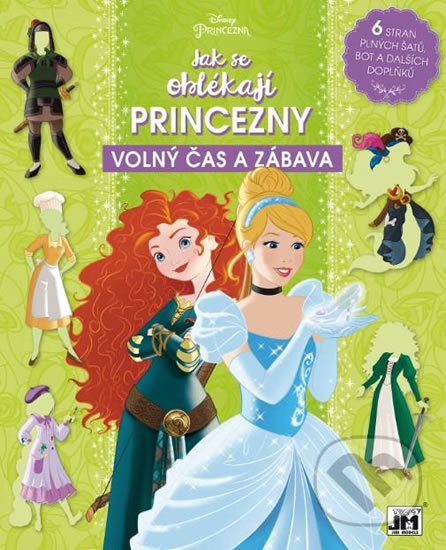 Kniha: Volný čas a zábava - Jak se oblékají princezny (Jiří Models). Jiří Models, 2019 Kniha: Volný čas a zábava - Jak se oblékají princezny (Jiří Models). Jiří Models, 2019