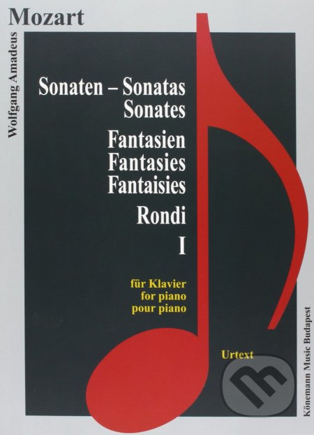 Kniha: Sonaten (Wolfgang Amadeus Mozart). Könemann Music Budapest, 2015 Kniha: Sonaten (Wolfgang Amadeus Mozart). Könemann Music Budapest, 2015