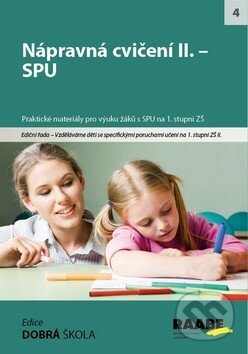 Kniha: Nápravná cvičení II. – SPU (Kamila Balharová a Michaela Balogová Suchoňová). Raabe, 2014 Kniha: Nápravná cvičení II. – SPU (Kamila Balharová a Michaela Balogová Suchoňová). Raabe, 2014