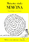 Kniha: Maturitní otázky - němčina (s českým překladem) (Radek Veselý). Radek Veselý, 2002 Kniha: Maturitní otázky - němčina (s českým překladem) (Radek Veselý). Radek Veselý, 2002