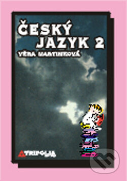 Kniha: Český jazyk 2 (Věra Martínková). Kniha: Český jazyk 2 (Věra Martínková).