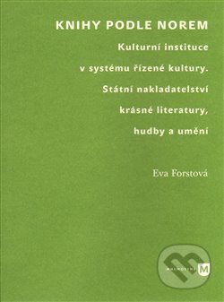 Kniha: Knihy podle norem (Eva Forstová). Filozofická fakulta UK v Praze, 2013 Kniha: Knihy podle norem (Eva Forstová). Filozofická fakulta UK v Praze, 2013
