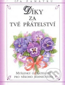 Kniha: Díky za tvé přátelství (Doron). Doron, 2012 Kniha: Díky za tvé přátelství (Doron). Doron, 2012