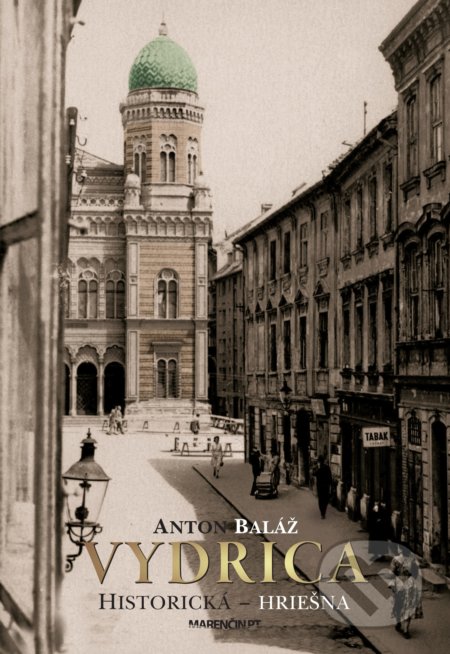 Kniha: Vydrica (Anton Baláž). Marenčin PT, 2019 Kniha: Vydrica (Anton Baláž). Marenčin PT, 2019