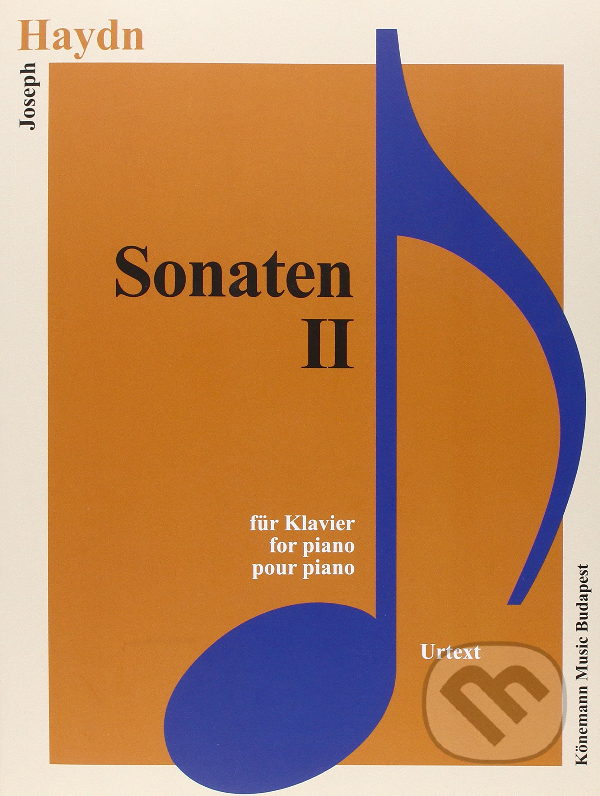 Kniha: Sonaten II (Joseph Haydn). Könemann Music Budapest, 2015 Kniha: Sonaten II (Joseph Haydn). Könemann Music Budapest, 2015
