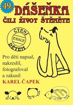 Kniha: Dášeňka čili život štěněte (Karel Čapek). Glos, 2017 Kniha: Dášeňka čili život štěněte (Karel Čapek). Glos, 2017