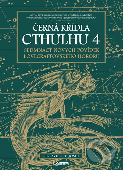 Kniha: Černá křídla Cthulhu 4 (S.T. Joshi). Laser books, 2019 Kniha: Černá křídla Cthulhu 4 (S.T. Joshi). Laser books, 2019