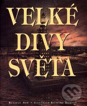 Kniha: Velké divy světa (Ash Russell). Slovart Kniha: Velké divy světa (Ash Russell). Slovart