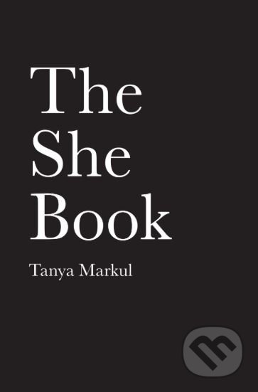 The She Book - Tanya Markul, Andrews McMeel, 2019