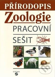 Kniha: Přírodopis - Zoologie (Jana Skýbová). Septima Kniha: Přírodopis - Zoologie (Jana Skýbová). Septima
