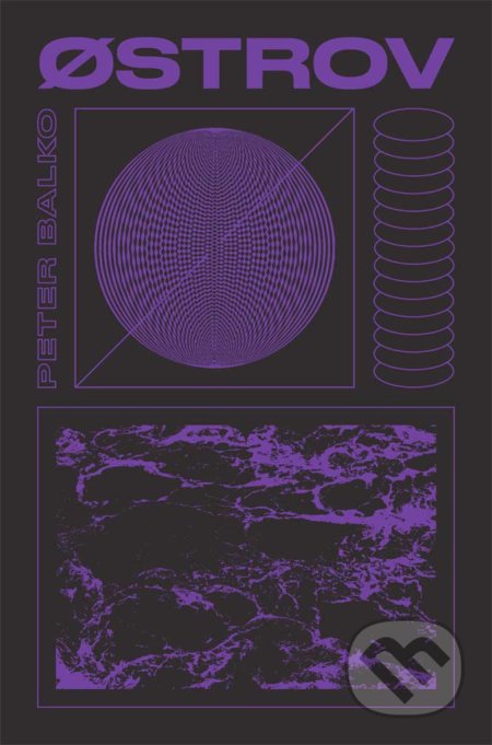 Kniha: Ostrov (Peter Balko). Koloman Kertész Bagala, 2019 Kniha: Ostrov (Peter Balko). Koloman Kertész Bagala, 2019