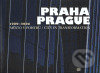 Kniha: Praha / Prague 1989 - 2006 (Gallery). Gallery, 2007 Kniha: Praha / Prague 1989 - 2006 (Gallery). Gallery, 2007