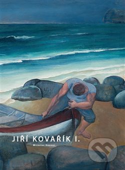 Kniha: Jiří Kovařík I. (Miroslav Hauner). Galerie města Plzně, 2013 Kniha: Jiří Kovařík I. (Miroslav Hauner). Galerie města Plzně, 2013