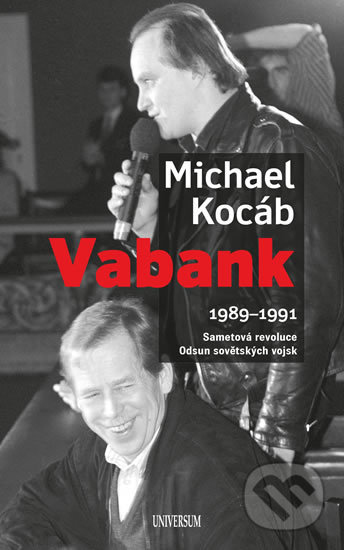 Kniha: Vabank (Michael Kocáb). Universum, 2019 Kniha: Vabank (Michael Kocáb). Universum, 2019