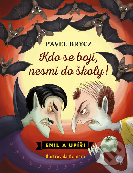 Kniha: Kdo se bojí, nesmí do školy (Pavel Brycz). Pikola, 2019 Kniha: Kdo se bojí, nesmí do školy (Pavel Brycz). Pikola, 2019
