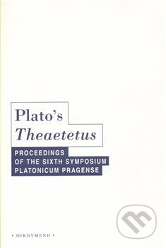 Plato s Theaeteus - Aleš Havlíček, OIKOYMENH, 2009