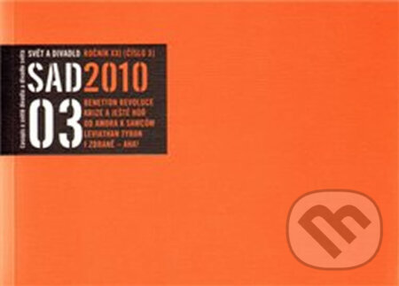 Svět a divadlo 2010/3 (Sdružení přátel odborného filmového tisk). Sdružení přátel odborného filmového tisk, 2010 Svět a divadlo 2010/3 (Sdružení přátel odborného filmového tisk). Sdružení přátel odborného filmového tisk, 2010