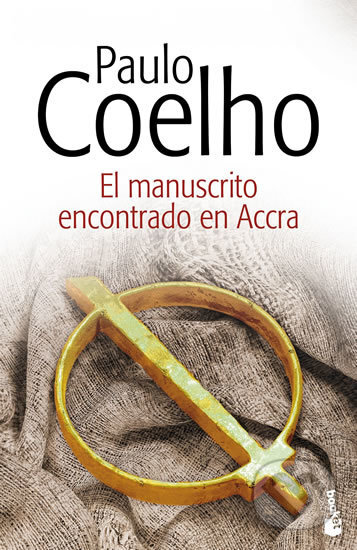 Kniha: El manuscrito encontrado en Accra (Paulo Coelho). Booket, 2015 Kniha: El manuscrito encontrado en Accra (Paulo Coelho). Booket, 2015
