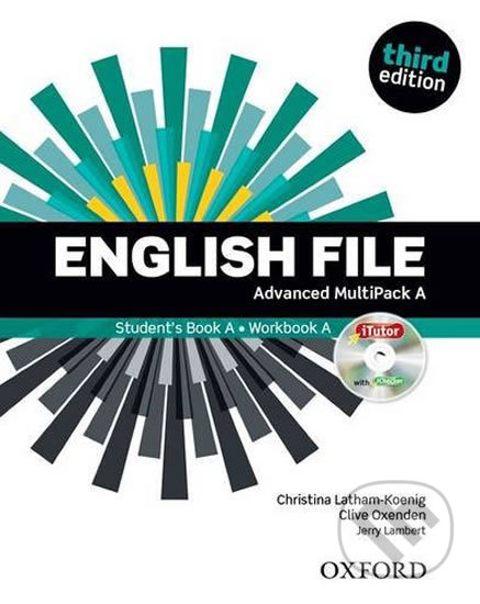 Kniha: English File: Advanced - Multipack A (Christina Latham-Koenig a Clive Oxenden). Oxford University Press, 2019 Kniha: English File: Advanced - Multipack A (Christina Latham-Koenig a Clive Oxenden). Oxford University Press, 2019