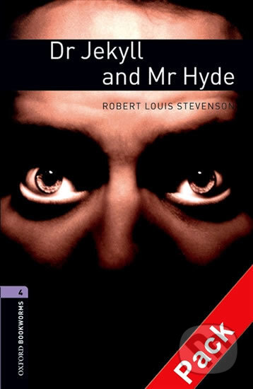 Kniha: Dr Jekyll and Mr Hyde (Robert Louis Stevenson). Oxford University Press, 2016 Kniha: Dr Jekyll and Mr Hyde (Robert Louis Stevenson). Oxford University Press, 2016
