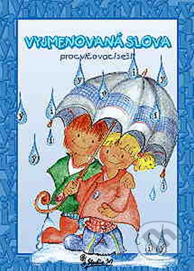 Kniha: Vyjmenovaná slova - Procvičovací sešit (Jana Potůčková). Studio 1+1, 2019 Kniha: Vyjmenovaná slova - Procvičovací sešit (Jana Potůčková). Studio 1+1, 2019
