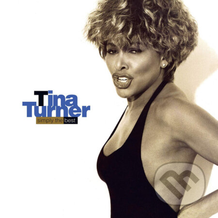 Hudobné CD: Tina Turner: Simply The Best LP (Hudobné albumy). Hudobné albumy, 2019 Hudobné CD: Tina Turner: Simply The Best LP (Hudobné albumy). Hudobné albumy, 2019