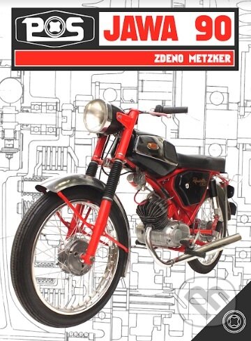 Kniha: Jawa 90 (Zdeno Metzker). Veterán Klub Manín o. z., 2017 Kniha: Jawa 90 (Zdeno Metzker). Veterán Klub Manín o. z., 2017