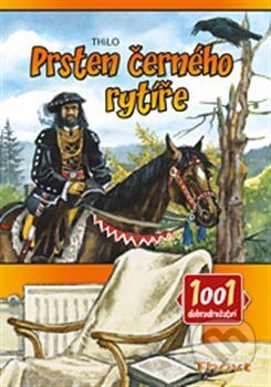 Kniha: Prsten černého rytíře (THiLO). Thovt, 2013 Kniha: Prsten černého rytíře (THiLO). Thovt, 2013