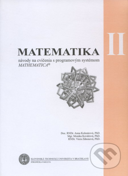 Kniha: Matematika II (Anna Kolesárová). Slovenská technická univerzita, 2002 Kniha: Matematika II (Anna Kolesárová). Slovenská technická univerzita, 2002