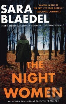 Kniha: The Night Women (Sara Blaedel). Grand Central Publishing, 2018 Kniha: The Night Women (Sara Blaedel). Grand Central Publishing, 2018